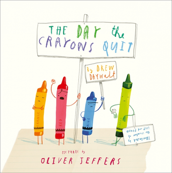 The Day the Crayons Quit